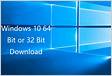 Windows 10 64 Bit or 32 Bit Free Download Full Versio
